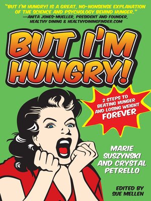 cover image of But I'm Hungry!